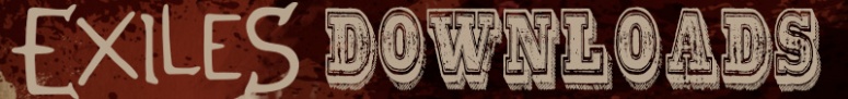 Exiles Downloads